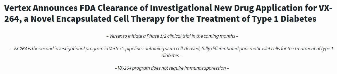 Vertex宣布FDA批準(zhǔn)VX-264的新藥臨床試驗(yàn)申請(qǐng)，VX-264是一種用于治療1型糖尿病的新型封裝細(xì)胞療法
