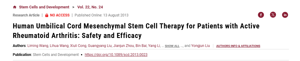 2013年中國人民解放軍第323醫(yī)院王黎明等研究人員在國際期刊《Stem cell development》上發(fā)布了一篇《人臍帶間充質(zhì)干細(xì)胞治療活動性類風(fēng)濕關(guān)節(jié)炎患者的安全性和有效性》的研究結(jié)果。