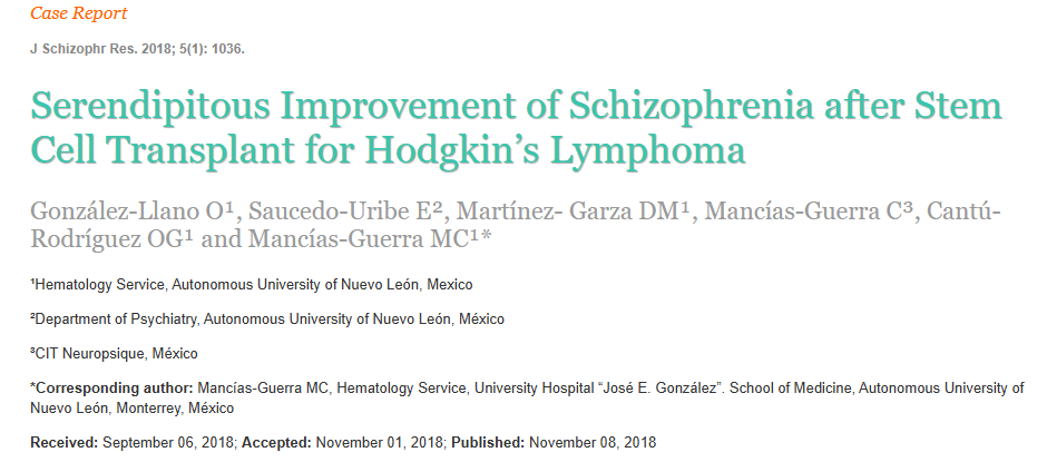 2018年11月8日，墨西哥新萊昂自治大學(xué)在國(guó)際期刊《J Schizophr Res》上發(fā)布了一篇《霍奇金淋巴瘤干細(xì)胞移植后精神分裂癥意外改善》的研究結(jié)果。