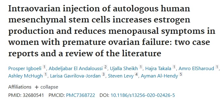 卵巢內(nèi)注射自體人間充質(zhì)干細(xì)胞可增加雌激素的產(chǎn)生并減輕卵巢早衰女性的更年期癥狀：兩項(xiàng)病例報(bào)告和一項(xiàng)文獻(xiàn)綜述