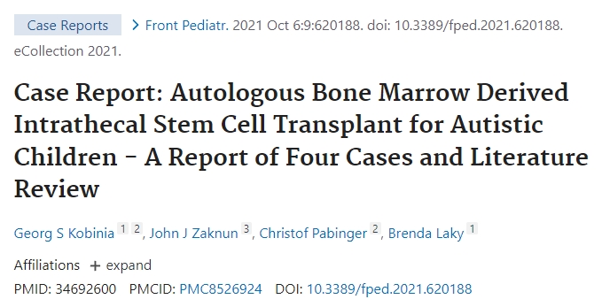 自體骨髓鞘內(nèi)干細胞移植治療自閉癥兒童的-四例病例報告